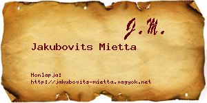 Jakubovits Mietta névjegykártya
